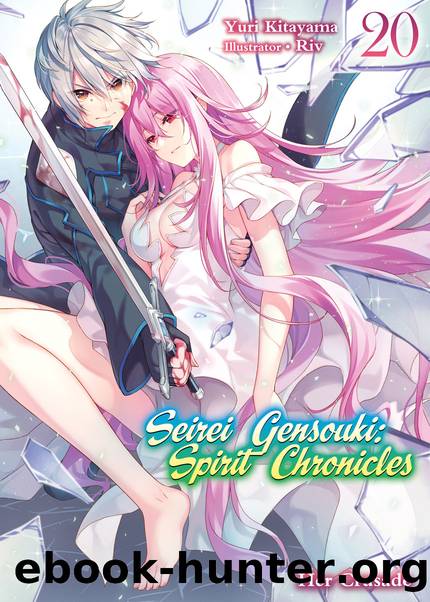 Seirei Gensouki: Spirit Chronicles Volume 20 [Complete] by Yuri Kitayama