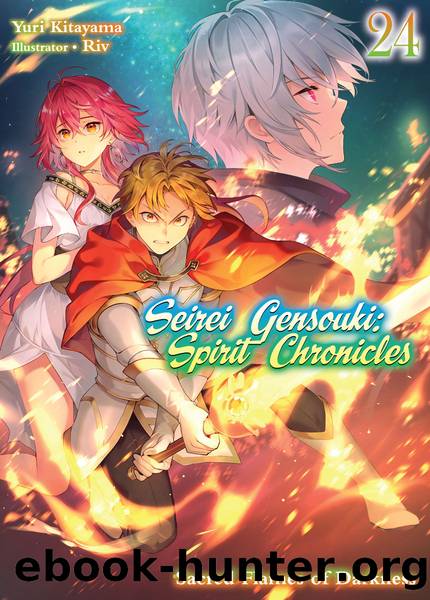 Seirei Gensouki: Spirit Chronicles Volume 24 [Complete] by Yuri Kitayama