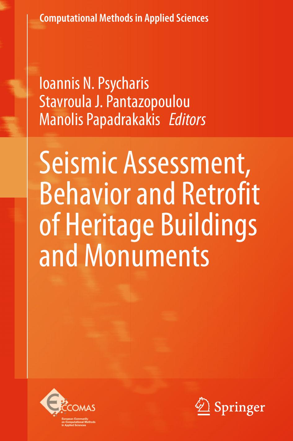 Seismic Assessment, Behavior and Retrofit of Heritage Buildings and Monuments (Repost) by Unknow