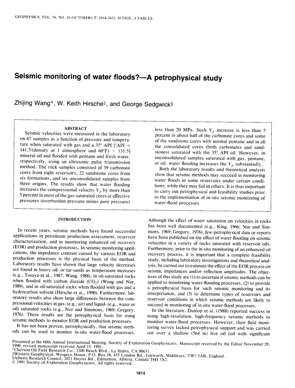 Seismic monitoring of water floods?--A petrophysical study by Wang Z.; Hirsche W. K.; Sedgwick G
