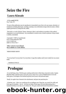 Seize The Fire by Laura Kinsale
