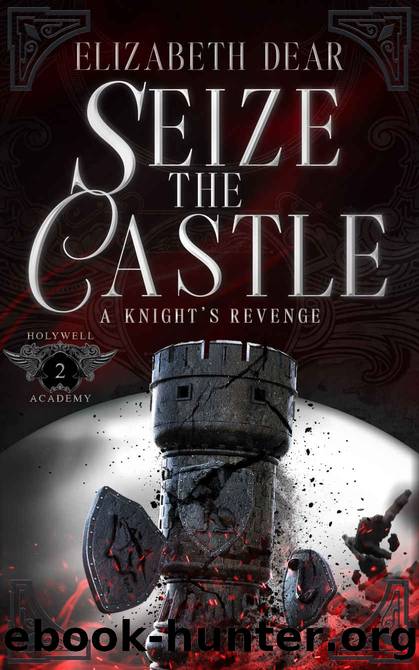 Seize the Castle by Dear Elizabeth