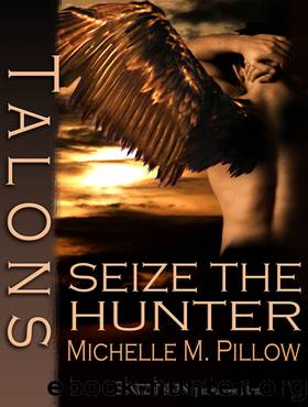 Seize the Hunter by Michelle M. Pillow