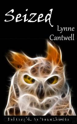 Seized by Lynne Cantwell