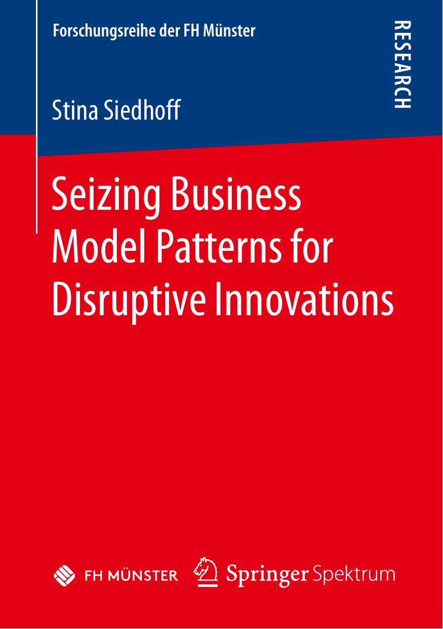 Seizing Business Model Patterns for Disruptive Innovations by Unknow