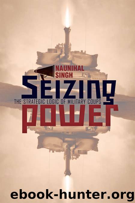 Seizing Power by Naunihal Singh
