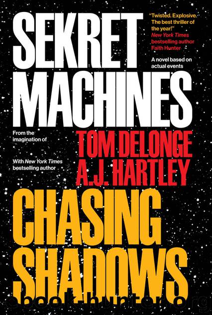 Sekret Machines Book 1: Chasing Shadows by Tom DeLonge & A.J. Hartley