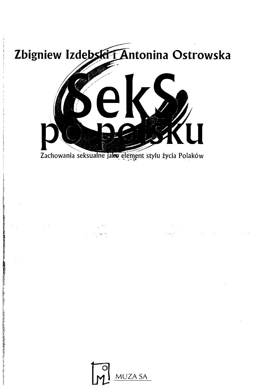 Seks po polsku by Izdebski Z. Ostrowska A