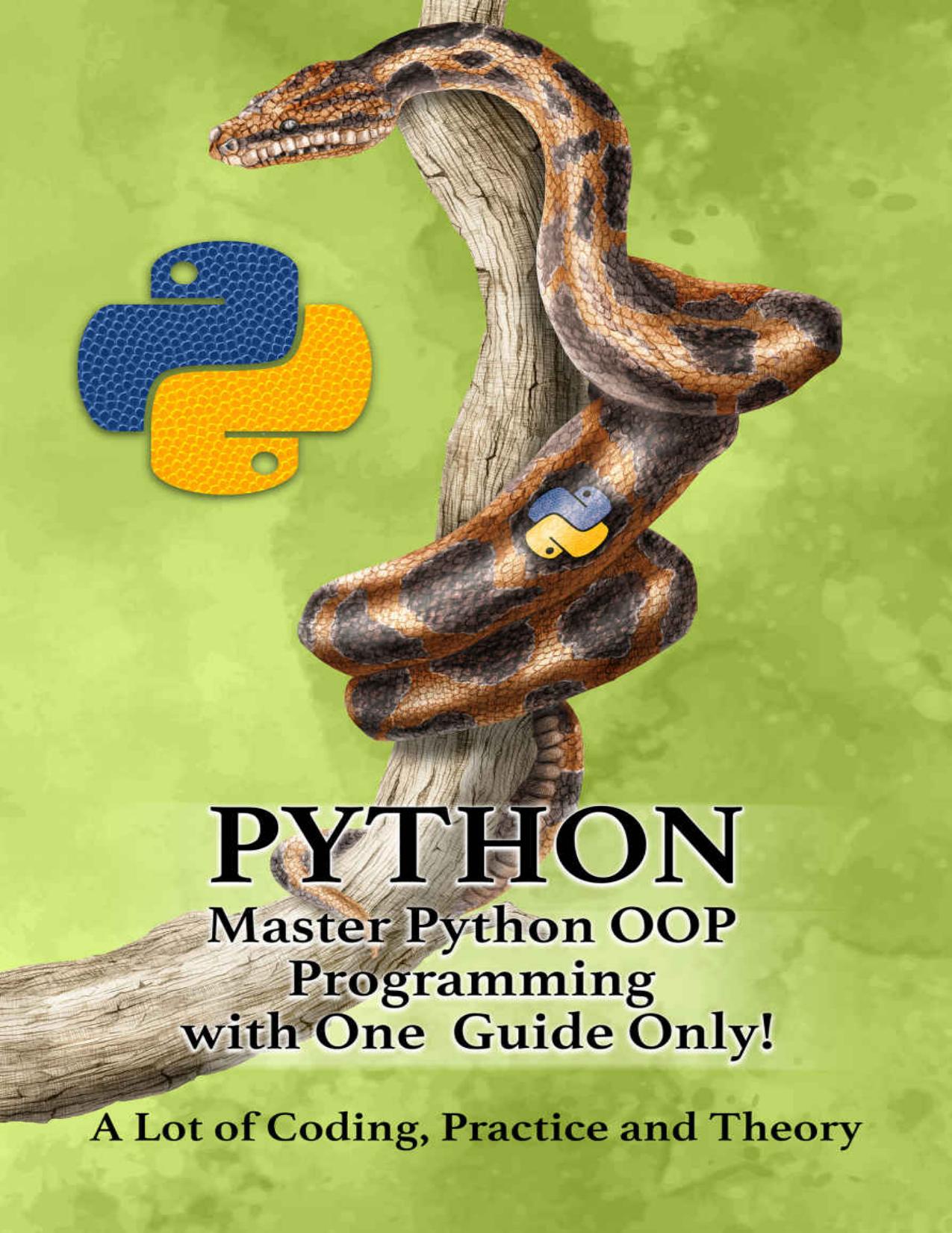 Sekuloski R. PYTHON. Master Python OOP Programming..Guide...2022 by Zamzar