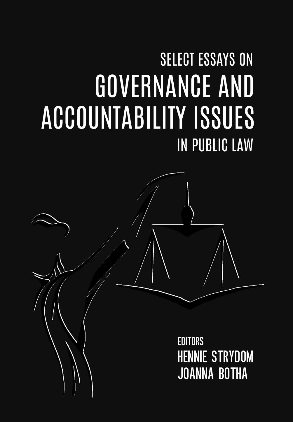 Select Essays on Governance and Accountability Issues in Public Law by Hennie Strydom; Joanna Botha