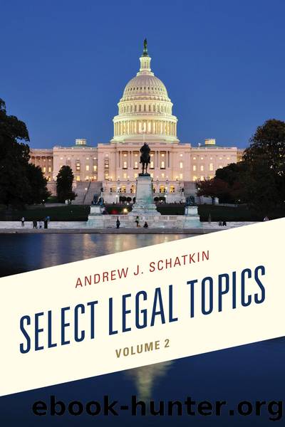 Select Legal Topics by Schatkin Andrew J.;