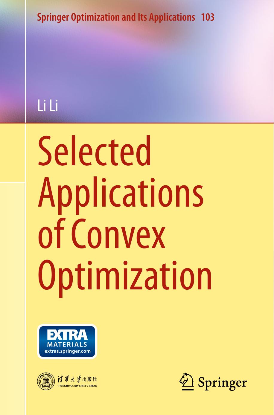 Selected Applications of Convex Optimization by Li Li