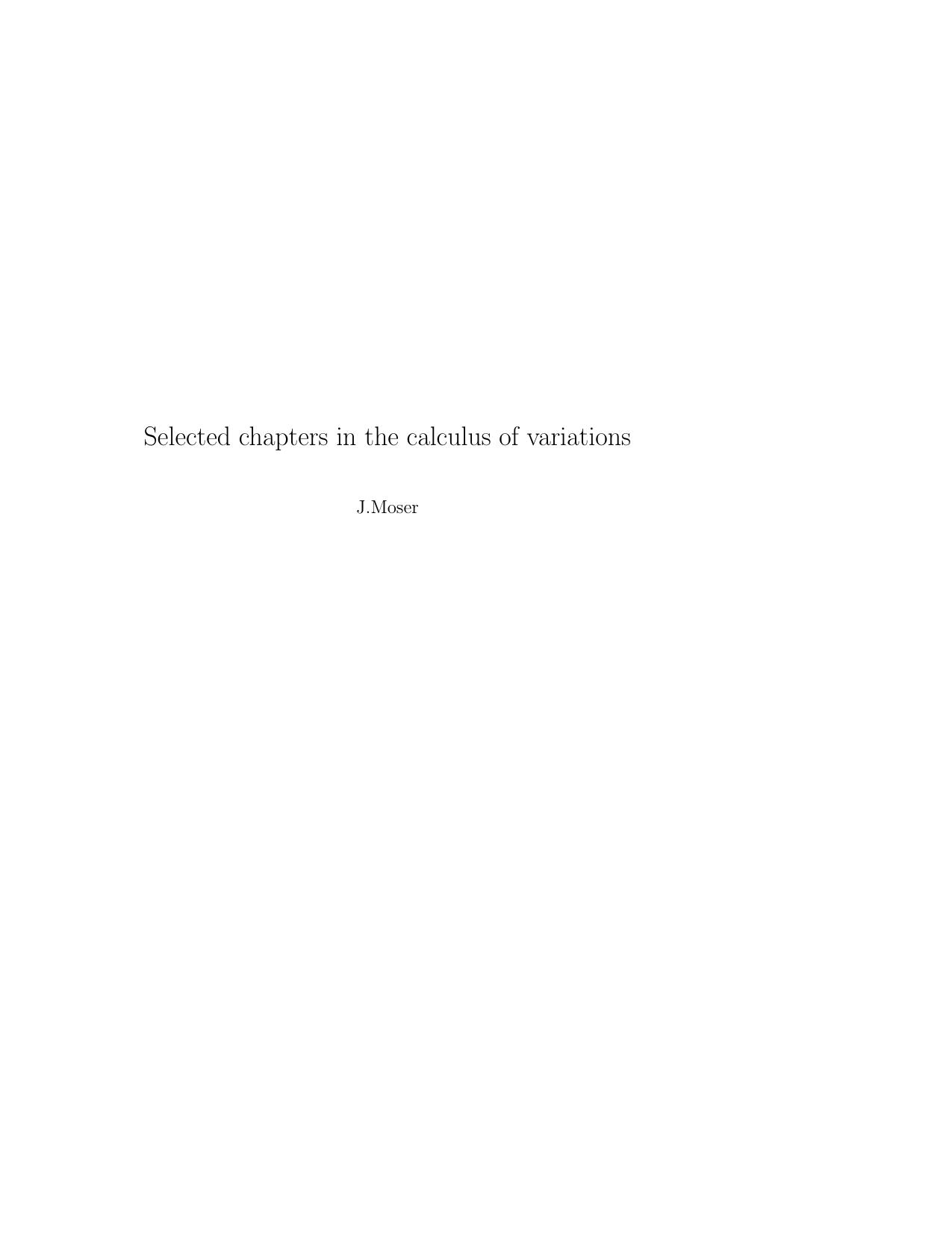 Selected Chapters In The Calculus Of Variations-Moser by Unknown
