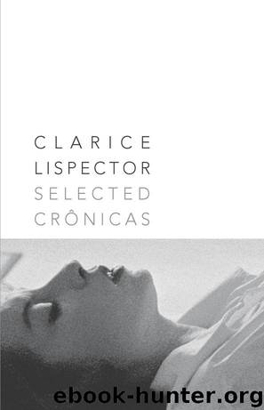 Selected Cronicas (New Directions Paperbook, 834) by Clarice Lispector