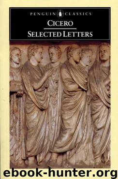 Selected Letters by Marcus Tullius Cicero