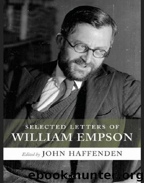 Selected Letters of William Empson by John Haffenden