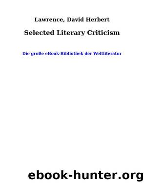 Selected Literary Criticism by Lawrence David Herbert