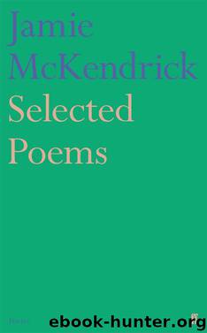 Selected Poems by Jamie Mckendrick