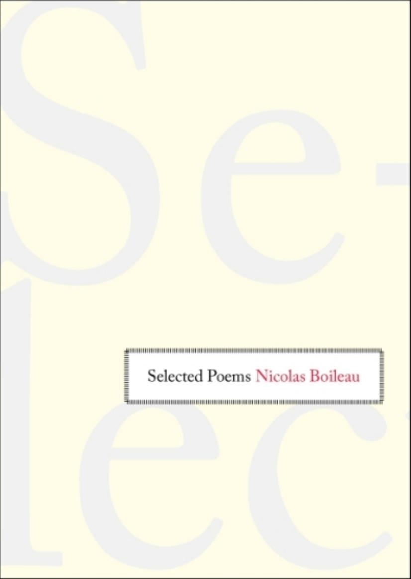 Selected Poems by Nicolas Boileau