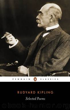 Selected Poems by Rudyard Kipling