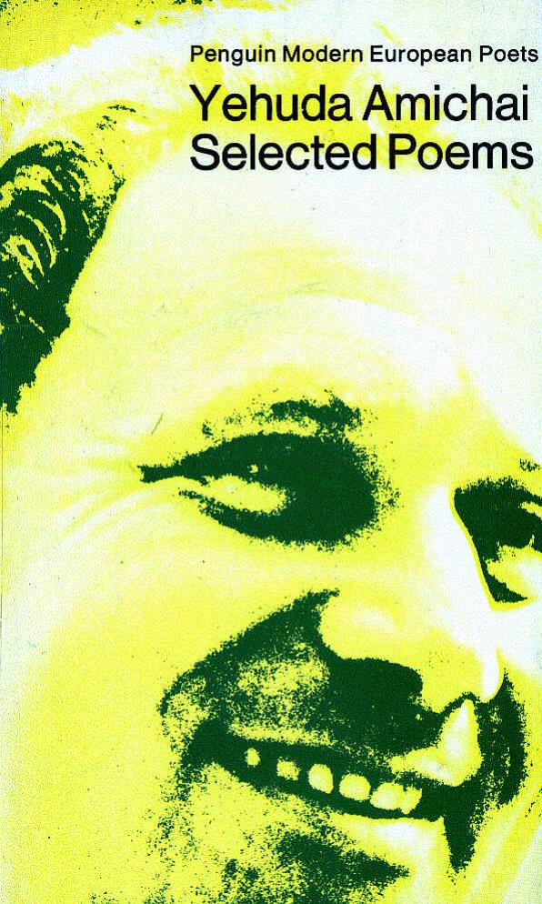 Selected Poems by Yehuda Amichai