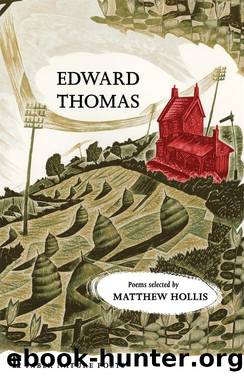 Selected Poems of Edward Thomas by Edward Thomas