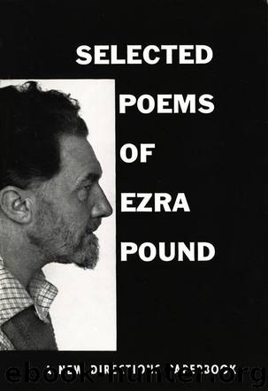 Selected Poems of Ezra Pound by Ezra Pound
