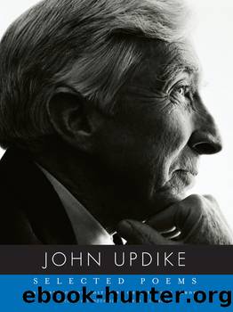 Selected Poems of John Updike by John Updike