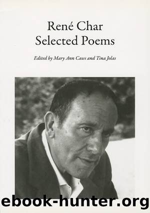 Selected Poems of RenÃ© Char by René Char