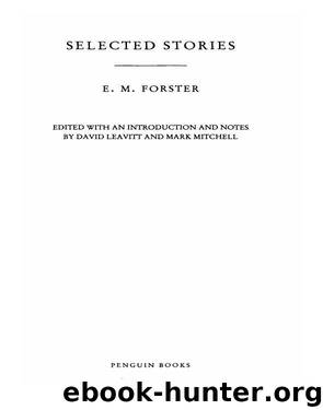 Selected Stories by E M Forster