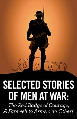 Selected Stories of Men at War by Various Authors