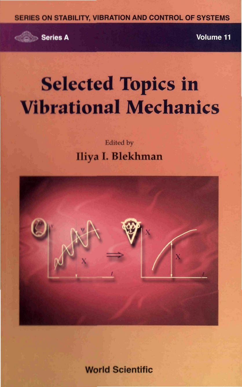 Selected Topics in Vibrational Mechanics by Ilya Blekhman