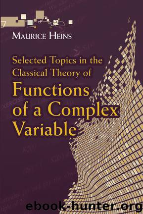 Selected Topics in the Classical Theory of Functions of a Complex Variable by Heins Maurice