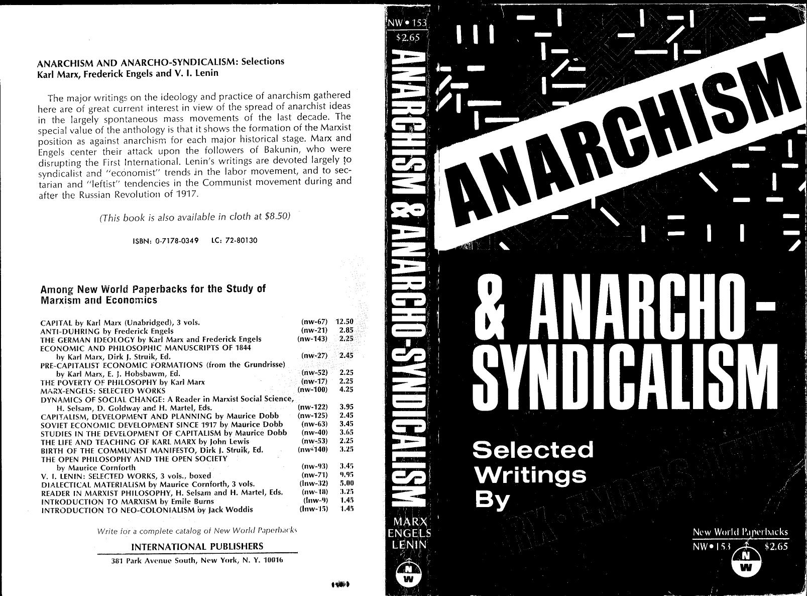 Selected Writings By Marx, Engels, and Lenin On Anarchism and Anarcho-Syndicalism by Karl Marx Friedrich Engels Vladimir Lenin