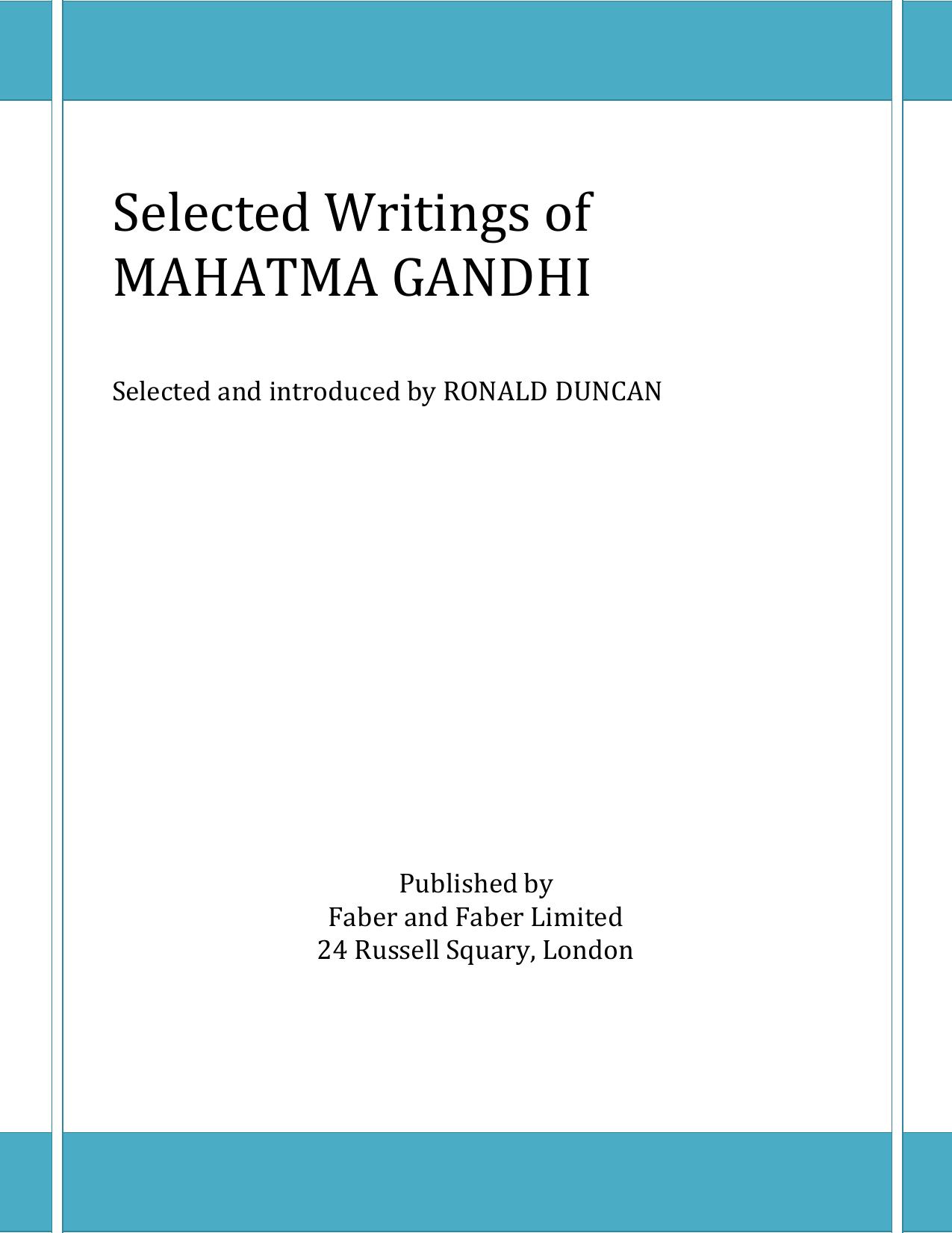 Selected Writings of MAHATMA GANDHI by London
