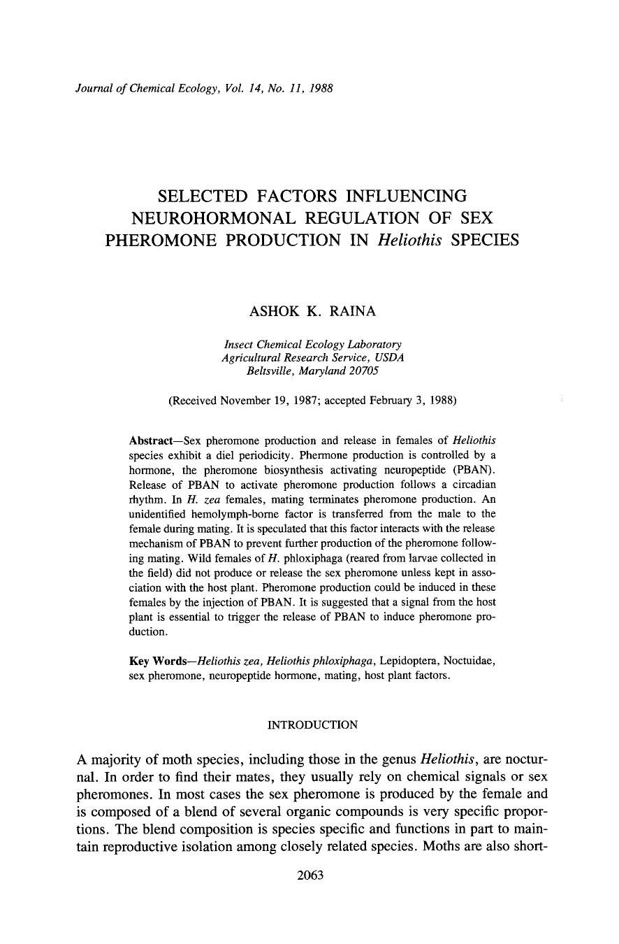 Selected factors influencing neurohormonal regulation of sex pheromone production in <Emphasis Type="Italic">Heliothis <Emphasis> species by Unknown
