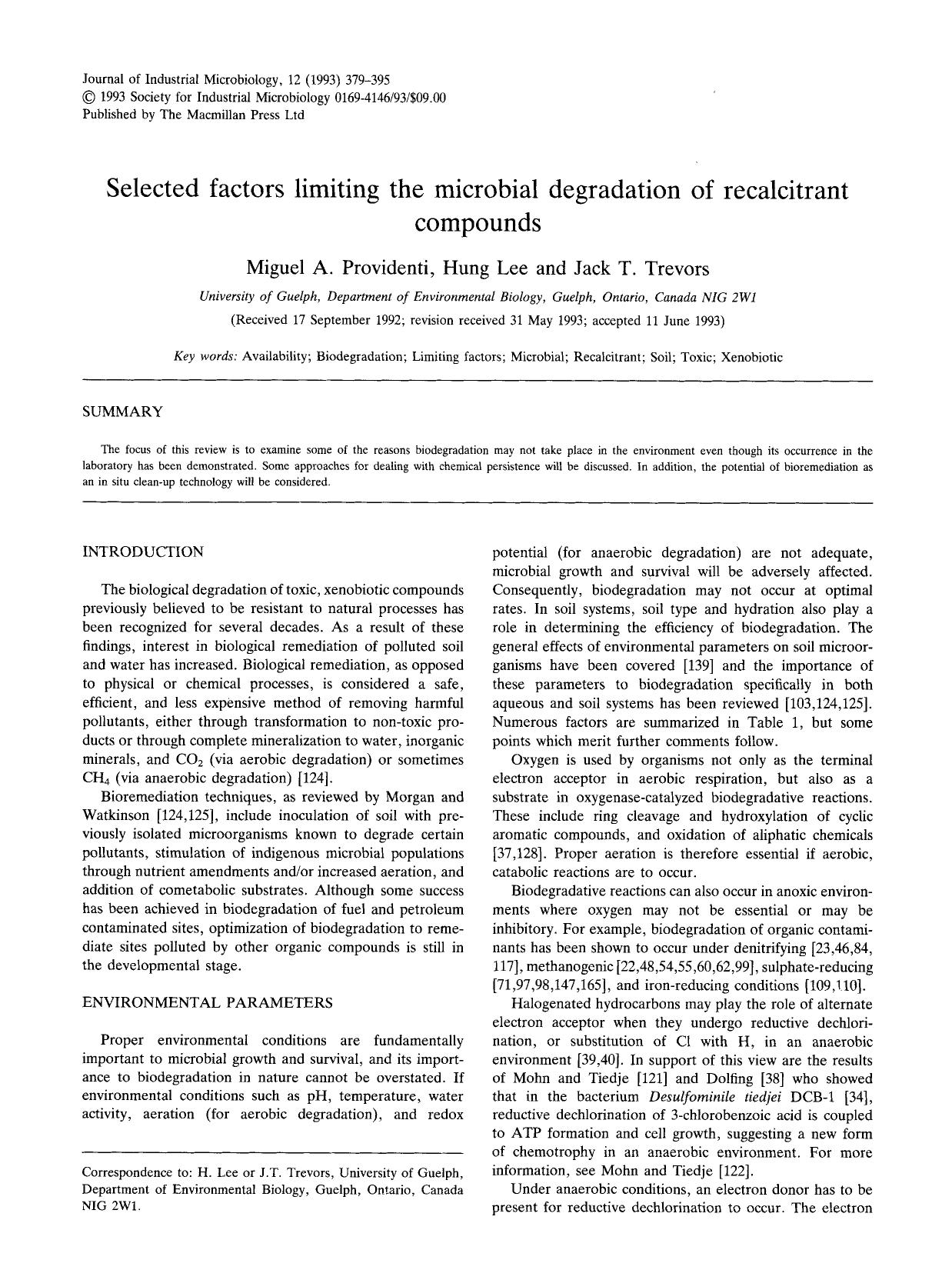 Selected factors limiting the microbial degradation of recalcitrant compounds by Unknown