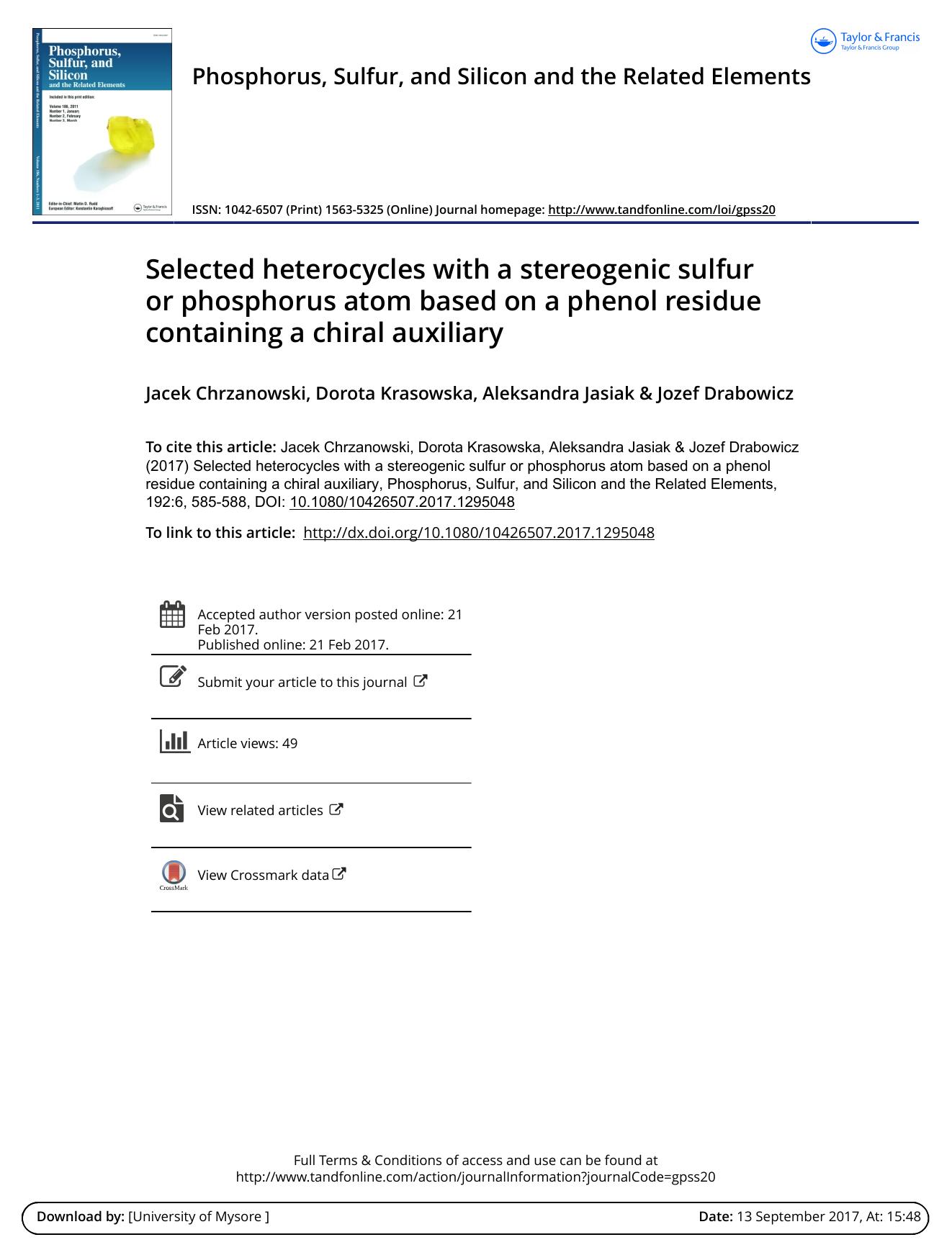 Selected heterocycles with a stereogenic sulfur or phosphorus atom based on a phenol residue containing a chiral auxiliary by Jacek Chrzanowski