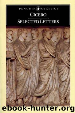 Selected letters by Marcus Tullius Cicero