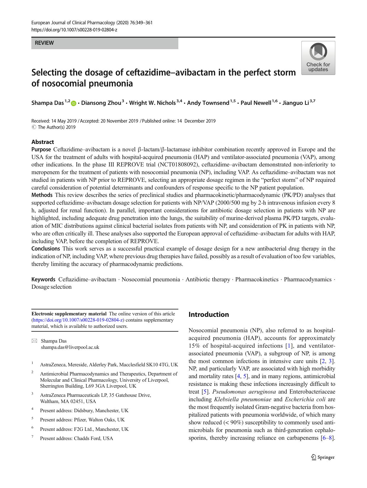 Selecting the dosage of ceftazidimeâavibactam in the perfect storm of nosocomial pneumonia by Shampa Das & Diansong Zhou & Wright W. Nichols & Andy Townsend & Paul Newell & Jianguo Li