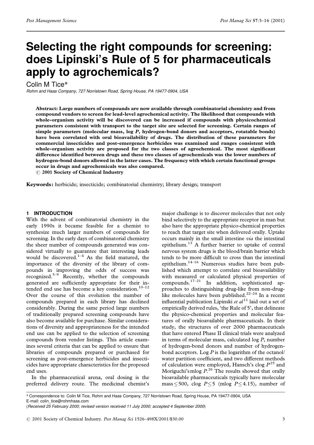 Selecting the right compounds for screening: does Lipinski's Rule of 5 for pharmaceuticals apply to agrochemicals? by Unknown