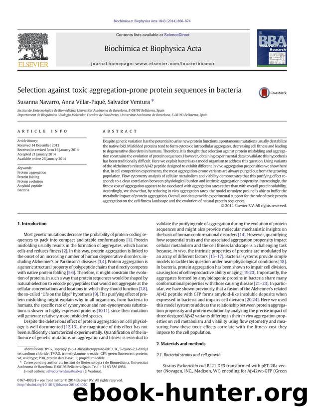 Selection against toxic aggregation-prone protein sequences in bacteria by Susanna Navarro & Anna Villar-Pique & Salvador Ventura