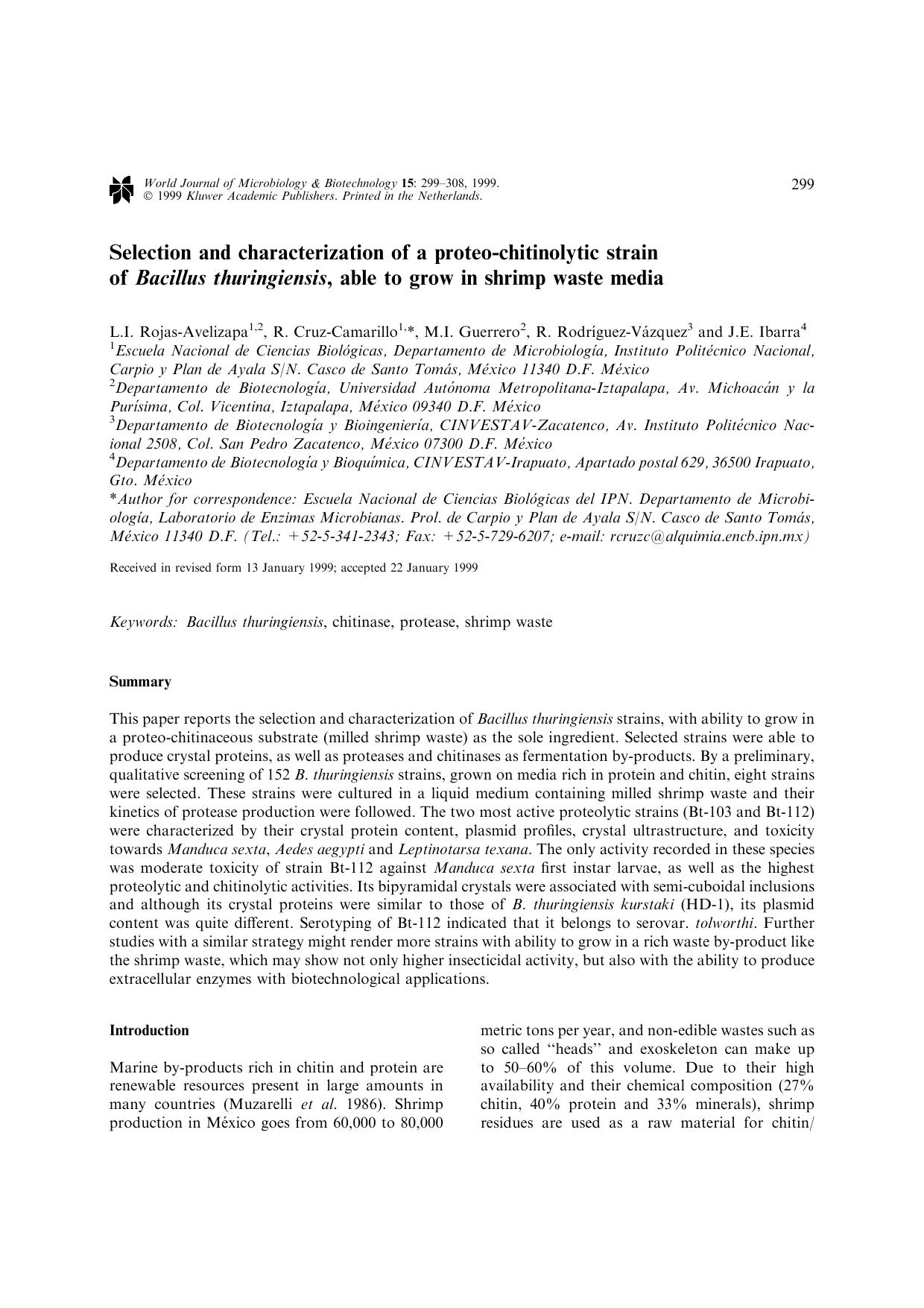 Selection and characterization of a proteo-chitinolytic strain of Bacillus thuringiensis, able to grow in shrimp waste media by Unknown