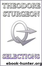 Selections (2011, Flyboy707Jerry eBooks) by Theodore Sturgeon