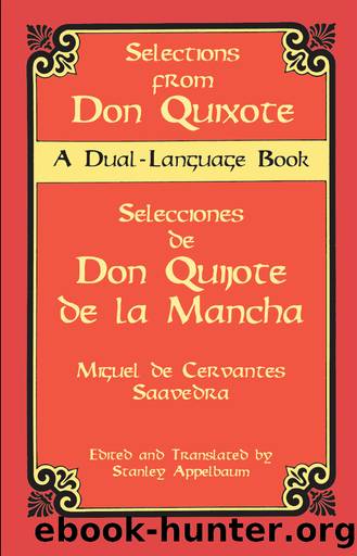 Selections from Don Quixote by Miguel de Cervantes