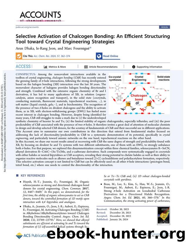 Selective Activation of Chalcogen Bonding: An Efficient Structuring Tool toward Crystal Engineering Strategies by Arun Dhaka Ie-Rang Jeon & Marc Fourmigué