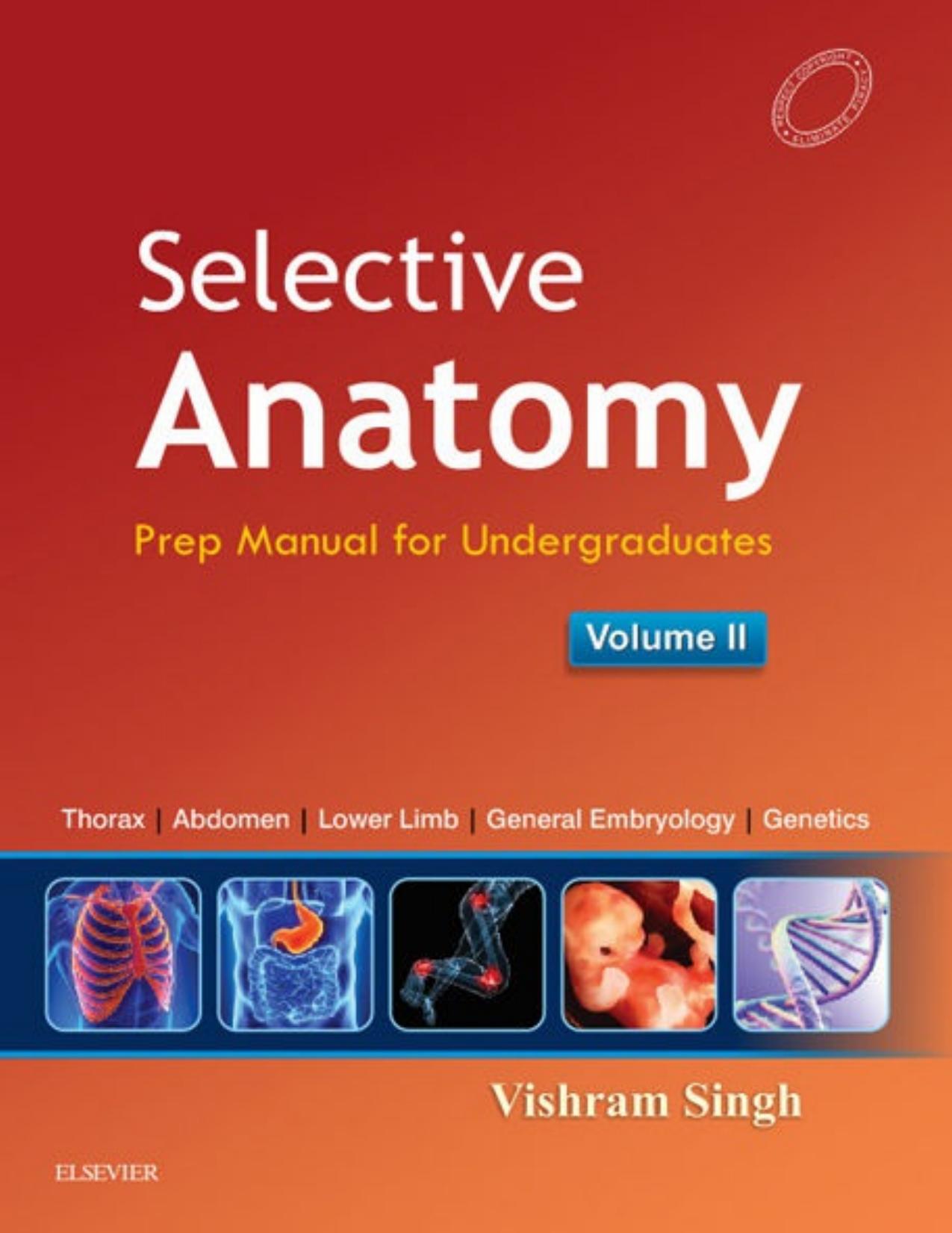 Selective Anatomy Vol 2 E-book by Vishram Singh