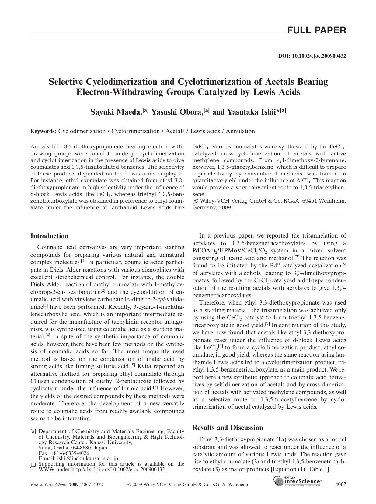 Selective Cyclodimerization and Cyclotrimerization of Acetals Bearing Electron-Withdrawing Groups Catalyzed by Lewis Acids by Unknown
