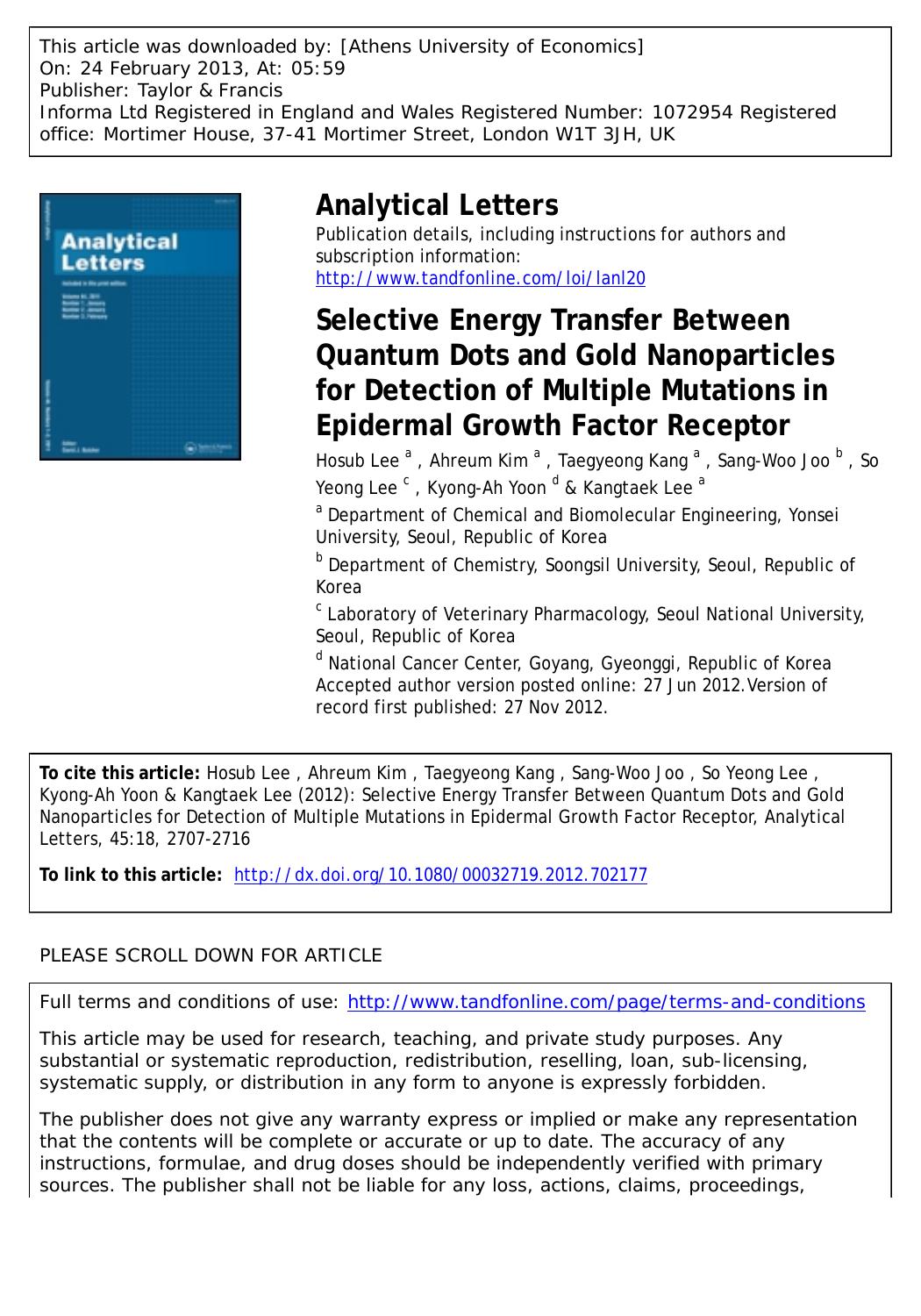 Selective Energy Transfer Between Quantum Dots and Gold Nanoparticles for Detection of Multiple Mutations in Epidermal Growth Factor Receptor by Hosub Lee Ahreum Kim Taegyeong Kang Sang-Woo Joo So Yeong Lee Kyong-Ah Yoon & Kangtaek Lee