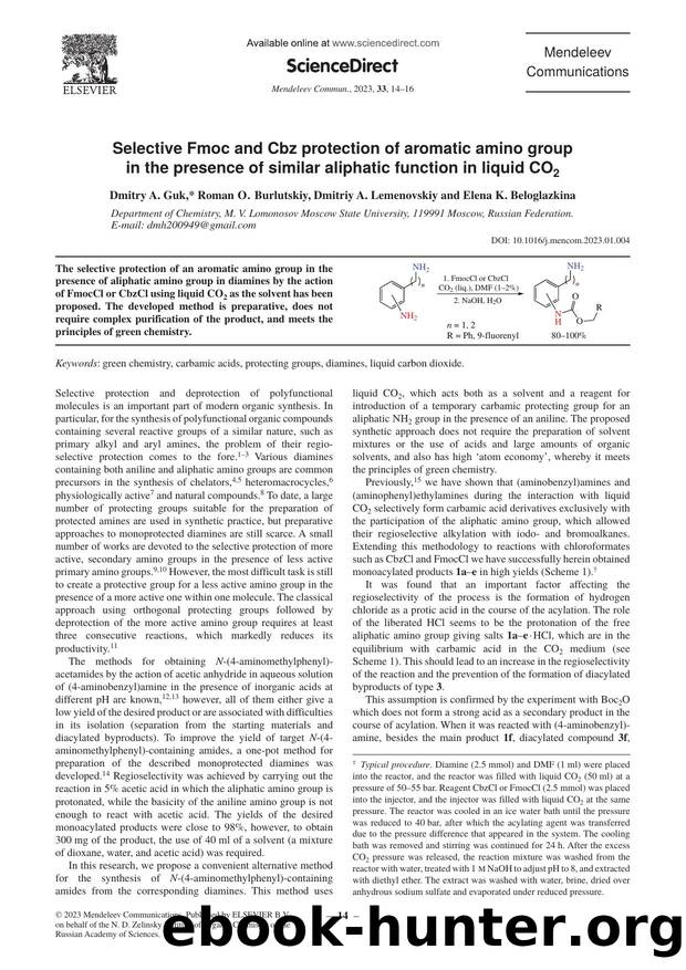 Selective Fmoc and Cbz protection of aromatic amino group in the presence of similar aliphatic function in liquid CO2 by Dmitry A. Guk & Roman O. Burlutskiy & Dmitriy A. Lemenovskiy & Elena K. Beloglazkina